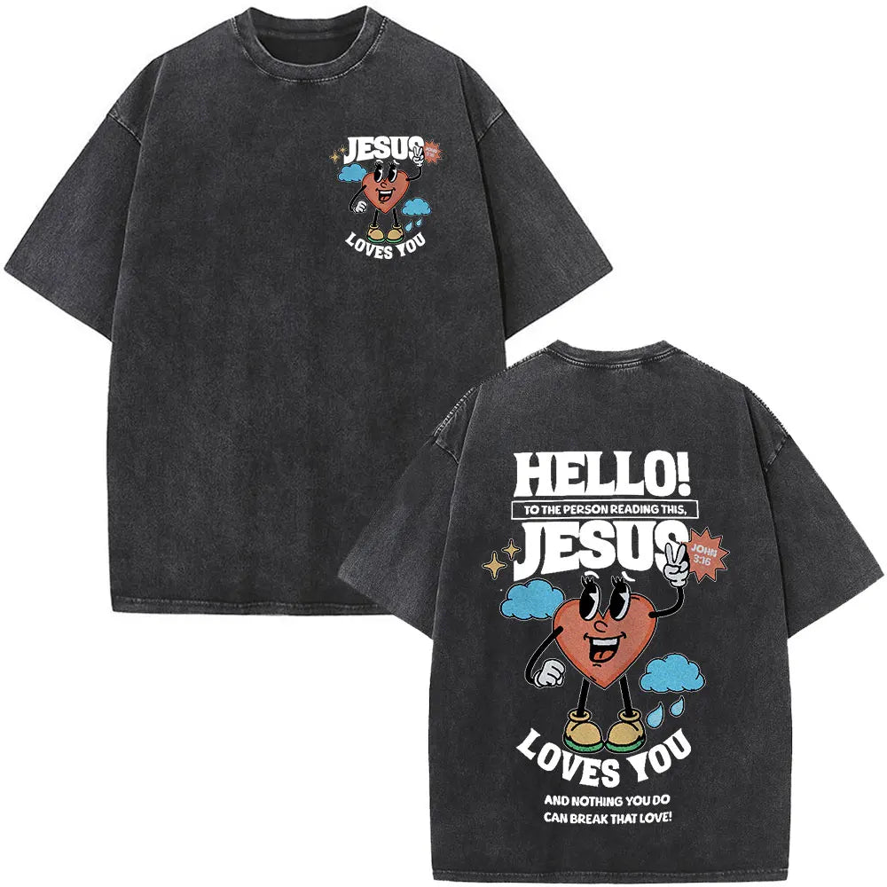 Hello! Jesus Loves You! T-Shirt